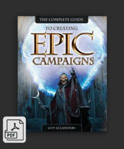 The Complete Guide to Creating Epic Campaigns - Digital