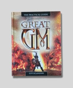 The Practical Guide to Becoming a Great GM hardcover book