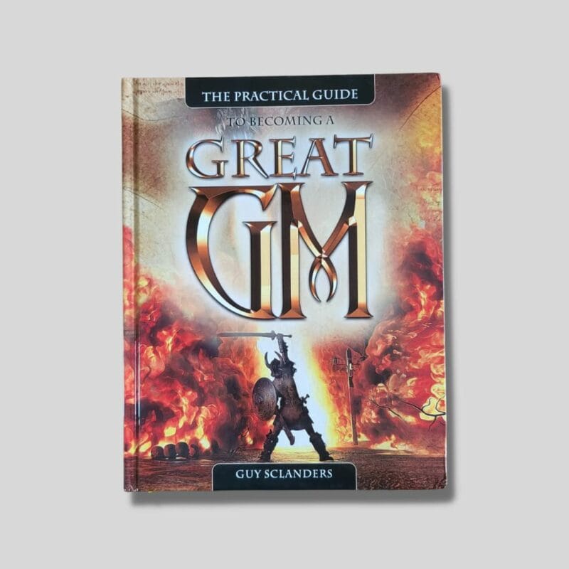 The Practical Guide to Becoming a Great GM - Hard Cover - How to be a ...